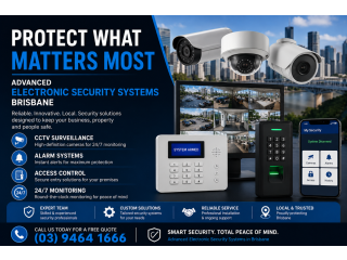 Protect What Matters Most with Advanced Electronic Security Systems in Brisbane