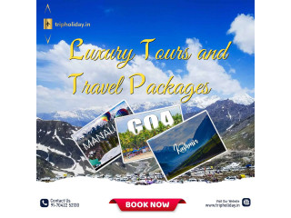 Our Luxury Tours and Travel Packages From Noida