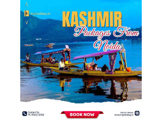 Top Kashmir Packages from Noida | Tour and Travels