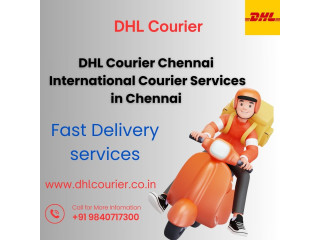 DHL Courier in Chennai| DHL Courier Chennai