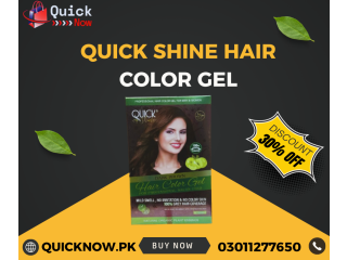 Quick Shine Hair Color Gel In Pakistan - 03011277650