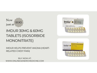 Imdur Tablet: Get Relief for Angina and Chest Pain. Order at onlinegenericmedicine at just $5.90