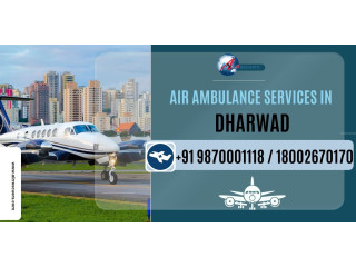 Air Ambulance Services in Dharwad: A Lifeline for Critical Care