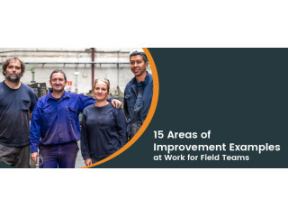 Ways to Improve Work Performance of Your Field Service Teams